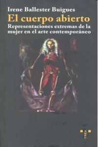 CUERPO ABIERTO, EL | 9788497045735 | BALLESTER BUIGUES, IRENE