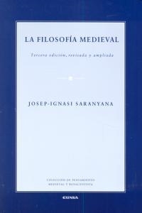 FILOSOFÍA MEDIEVAL, LA | 9788431328108 | SARANYANA CLOSA, JOSEP-IGNASI