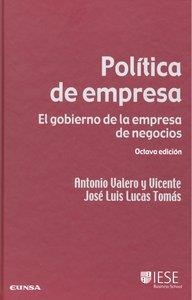 POLÍTICA DE EMPRESA | 9788431327507 | VALERO Y VICENTE, ANTONIO / LUCAS TOMÁS, JOSÉ LUIS