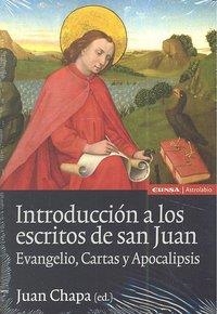 INTRODUCCIÓN A LOS ESCRITOS DE SAN JUAN | 9788431327873 | CHAPA PRADO, JUAN