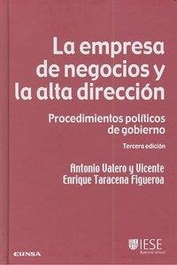 EMPRESA DE NEGOCIOS Y LA ALTA DIRECCIÓN, LA | 9788431327941 | VALERO Y VICENTE, ANTONIO / TARACENA FIGUEROA, ENRIQUE