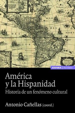 AMÉRICA Y LA HISPANIDAD | 9788431327903 | CAÑELLAS MAS, ANTONIO