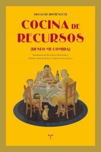 COCINA DE RECURSOS | 9788497046084 | DOMÉNECH, IGNACIO