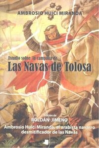 ESTUDIO SOBRE LA CAMPAÑA DE LAS NAVAS DE TOLOSA | 9788476817001 | HUICI MIRANDA, AMBROSIO