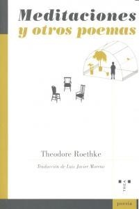 MEDITACIONES Y OTROS POEMAS | 9788497045353 | ROETHKE, THEODORE