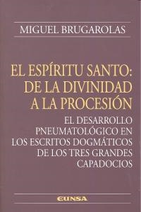 ESPÍRITU SANTO, EL | 9788431328429 | BRUGAROLAS BRUFAU, MIGUEL