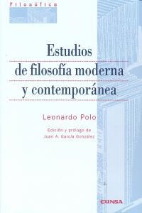 ESTUDIOS DE FILOSOFÍA MODERNA Y CONTEMPORÁNEA | 9788431328788 | POLO BARRENA, LEONARDO