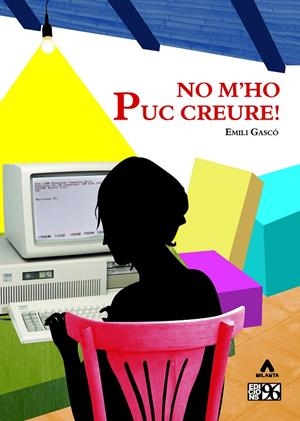 NO M'HO PUC CREURE | 9788495510068 | GASCÓ, EMILI