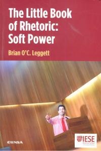 LITTLE BOOK OF RHETORIC, THE | 9788431328924 | LEGGETT, BRIAN O'CONNOR