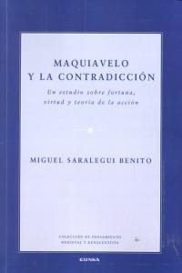 MAQUIAVELO Y LA CONTRADICCIÓN | 9788431328955 | SARALEGUI BENITO, MIGUEL