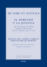 DE IURE ET IUSTITIA = EL DERECHO Y LA JUSTICIA | 9788431329518 | DE CORPUS CHRISTI, MANCIO / MEDINA, BARTOLOMÉ