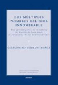 MÚLTIPLES NOMBRES DEL DIOS INNOMBRABLE, LOS | 9788431329327 | CUBILLOS MUÑOZ, CATALINA MARÍA
