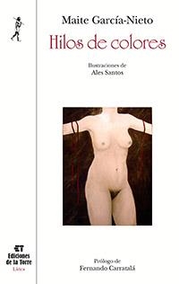 HILOS DE COLORES | 9788479606510 | GARCÍA NIETO, MAITE