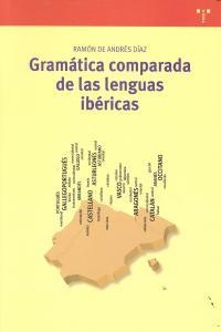 GRAMÁTICA COMPARADA DE LAS LENGUAS IBÉRICAS | 9788497047265 | DE ANDRÉS DÍAZ, RAMÓN