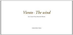 VIENTO / THE WIND | 9788497047562 | GEA MARTÍN, JUAN CARLOS