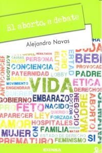 ABORTO, A DEBATE, EL | 9788431329723 | NAVAS GARCÍA, ALEJANDRO
