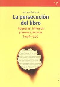 PERSECUCIÓN DEL LIBRO, LA | 9788497048149 | MARTÍNEZ RUS, ANA