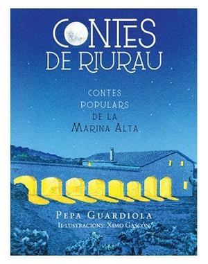 CONTES DE RIURAU | 9788415802358 | GUARDIOLA CHORRO, PEPA