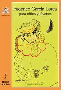 FEDERICO GARCÍA LORCA PARA NIÑOS Y JÓVENES | 9788479607135 | GARCÍA LORCA, FEDERICO