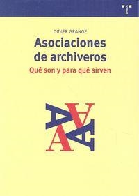 ASOCIACIONES DE ARCHIVEROS | 9788497048163 | GRANGE, DIDIER