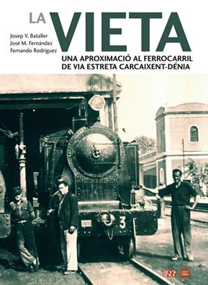 VIETA, LA | 9788415802389 | FERNÁNDEZ ROS, JOSÉ MANUEL / BATALLER I FERRANDO, JOSEP VICENT / RODRÍGUEZ SERRES, FERNANDO
