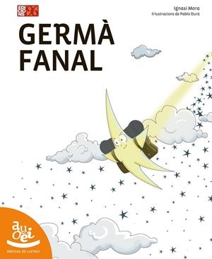 GERMÀ FANAL | 9788415802556 | MORA TARRAZONA, IGNASI