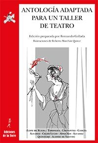 ANTOLOGÍA ADAPTADA PARA UN TALLER DE TEATRO | 9788479607401 | VARIOS AUTORES