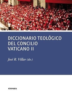DICCIONARIO TEOLÓGICO DEL CONCILIO VATICANO II | 9788431330927 | VILLAR SALDAÑA, JOSE RAMON