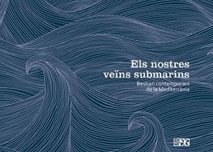 NOSTRES VEÏNS SUBMARINS, ELS | 9788415802600 | VARIOS AUTORES