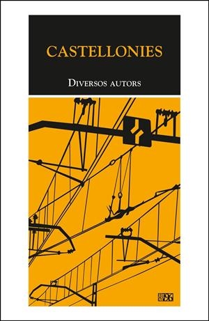 CASTELLONIES | 9788415802617 | VARIOS AUTORES