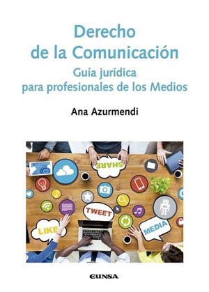 DERECHO DE LA COMUNICACION | 9788431331238 | AZURMENDI ADARRAGA, ANA