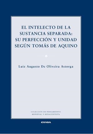 INTELECTO DE LA SUSTANCIA SEPARADA, EL | 9788431331290 | DE OLIVEIRA ASTORGA, LUIZ AUGUSTO