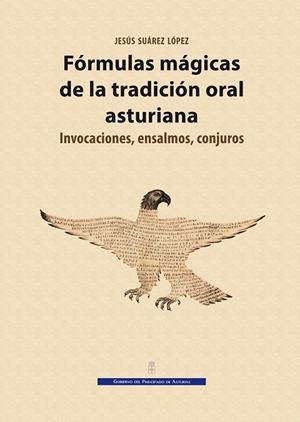 FÓRMULAS MÁGICAS DE LA TRADICIÓN ORAL ASTURIANA | 9788497049481 | SUÁREZ LÓPEZ, JESÚS