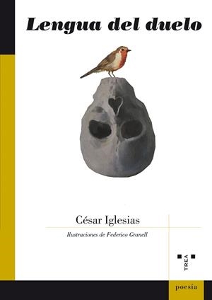 LENGUA DEL DUELO | 9788497049511 | IGLESIAS GARCÍA, CÉSAR