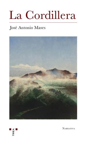 CORDILLERA, LA | 9788497049610 | GONZÁLEZ CORRALES, JOSÉ ANTONIO
