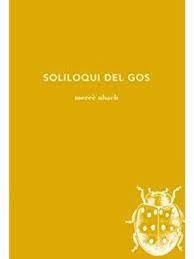 SOLILOQUI DEL GOS | 9788494524967 | UBACH DORCA, MERCÈ