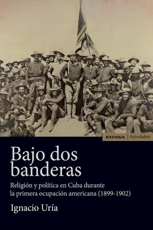 BAJO DOS BANDERAS | 9788431331665 | URÍA RODRIGUEZ, IGNACIO