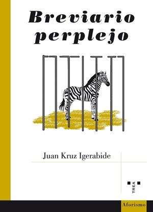 BREVIARIO PERPLEJO | 9788497049702 | KRUZ IGERABIDE, JUAN