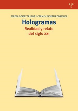 HOLOGRAMAS | 9788497049870 | GÓMEZ TRUEBA, TERESA / MORÁN RODRÍGUEZ, CARMEN