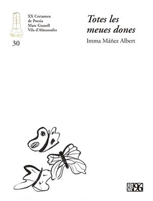 TOTES LES MEUES DONES | 9788415802914 | MÁÑEZ ALBERT, IMMA
