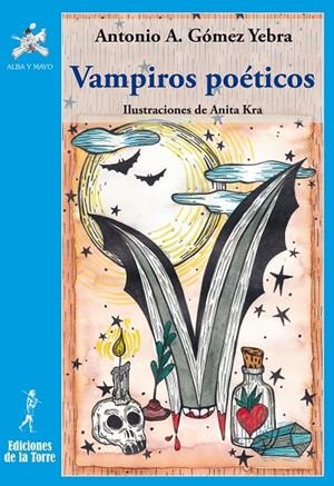 VAMPIROS POÉTICOS | 9788479608071 | GÓMEZ YEBRA, ANTONIO A.