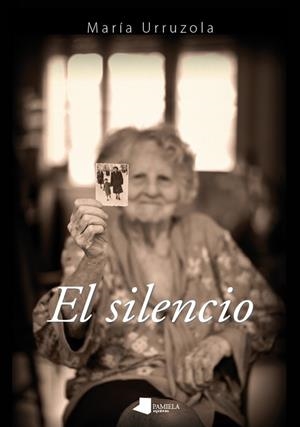 SILENCIO, EL | 9788476819845 | URRUZOLA PERALTA, MARÍA