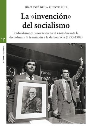 "INVENCIÓN" DEL SOCIALISMO, LA | 9788497049924 | DE LA FUENTE RUIZ, JUAN JOSÉ