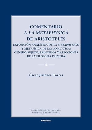 COMENTARIO A LA METAPHYSICA DE ARISTÓTELES | 9788431332044 | JIMÉNEZ TORRES, ÓSCAR