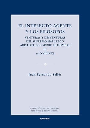 INTELECTO AGENTE Y LOS FILÓSOFOS III, EL | 9788431332358 | SELLES DAUDER JUAN FERNANDO