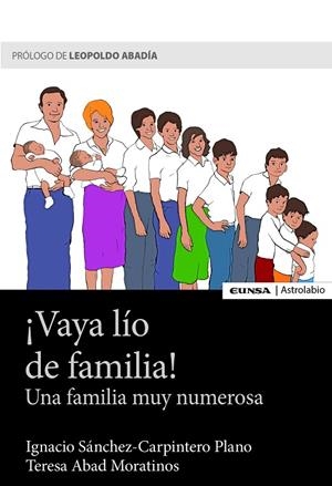 ¡VAYA LÍO DE FAMILIA! | 9788431333188 | ABAD MORATINOS, TERESA / SANCHEZ-CARPINTERO PLANO, IGNACIO