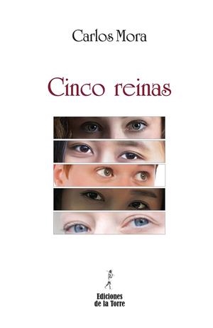 CINCO REINAS | 9788479608170 | MORA ALMUDÍ, CARLOS