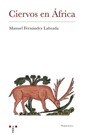 CIERVOS EN ÁFRICA | 9788417140274 | FERNÁNDEZ LABRADA, MANUEL
