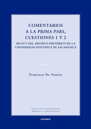 COMENTARIOS A LA PRIMA PARS, CUESTIONES 1 Y 2 | 9788431332518 | HERRERA GARCÍA, ROSA MARÍA / CONDERANA CERRILLO, JESÚS MANUEL