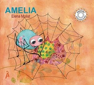 AMELIA | 9788494808517 | MOLIST CASTELLÓ, ELENA